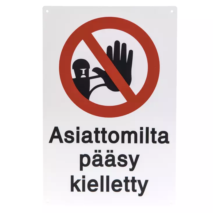 Asiattomilta pääsy kielletty 20 x 30 cm - Opasteet ja kyltit - 8906 - 1